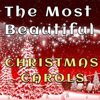 Various Artists - The Most Beautiful Christmas Carols