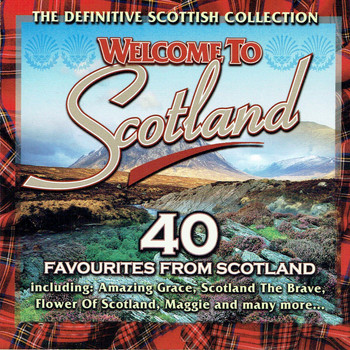 Various Artists - Welcome to Scotland