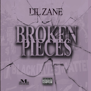 Lil Zane - Broken Pieces