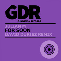 Julian M - For Soon (Explicit)
