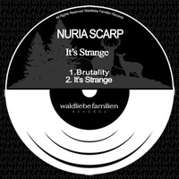 Nuria Scarp - It's Strange