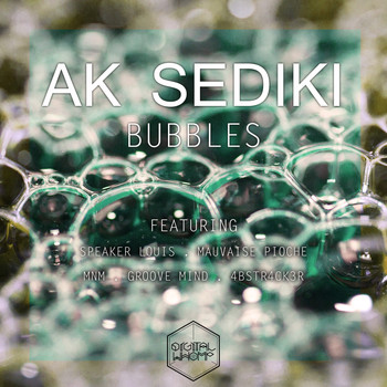 AK Sediki - Bubbles