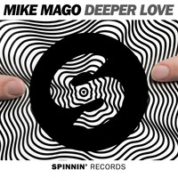 Mike Mago - Deeper Love (Radio Edit)