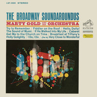 Marty Gold - The Broadway Soundaroundus
