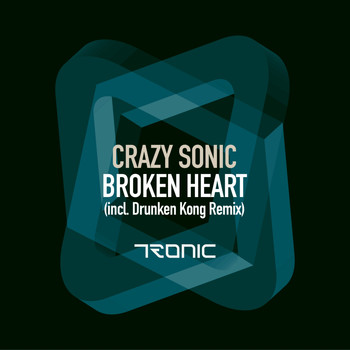 Crazy Sonic - Broken Heart
