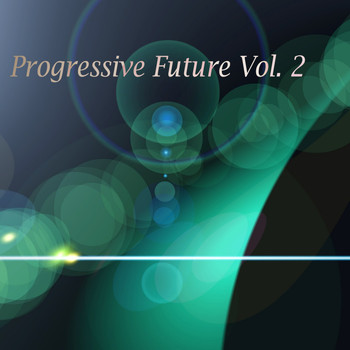Various Artists - Progressive Future, Vol. 2
