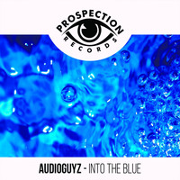 AudioGuyZ - Into The Blue