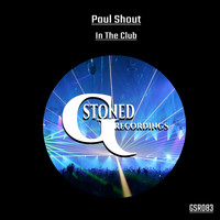 Paul Shout - In The Club