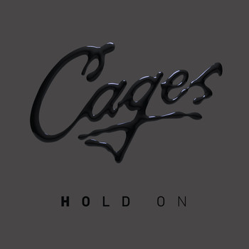 Cages - Hold On