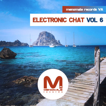 Various Artists - Electronic Chat, Vol. 6