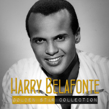 Harry Belafonte - Harry Belafonte Golden Star Collection
