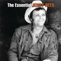 Jerry Reed - The Essential Jerry Reed