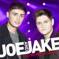 Joe and Jake - You're Not Alone