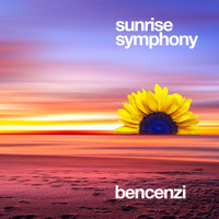 Bencenzi - Sunrise Symphony - Single