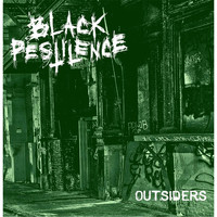 Black Pestilence - Outsiders