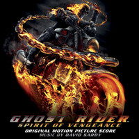 David Sardy - Ghost Rider: Spirit of Vengeance (Original Motion Picture Score)