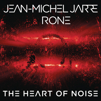 Jean-Michel Jarre - The Heart of Noise, Pt. 2