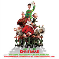 Harry Gregson-Williams - Arthur Christmas (Original Motion Picture Soundtrack)