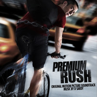 David Sardy - Premium Rush (Original Motion Picture Soundtrack)