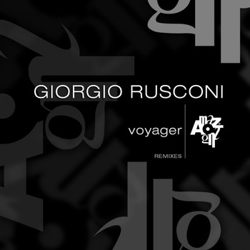 Giorgio Rusconi - Voyager (Remixes)