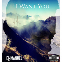 Emmanuel - I Want You