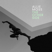 Allie Moss - The Other Side
