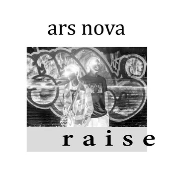 Ars Nova - Raise