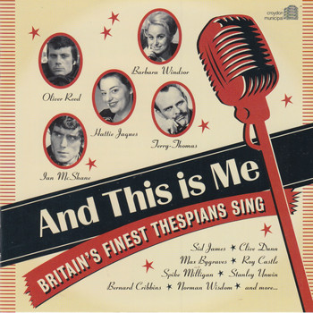 Various Artists - And This Is Me: Britan's Finest Thespians Sing