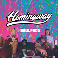 Hemingway - Soulfood