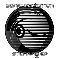 Sonic Radiation - Stunning EP