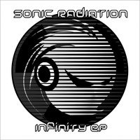 Sonic Radiation - Infinity EP
