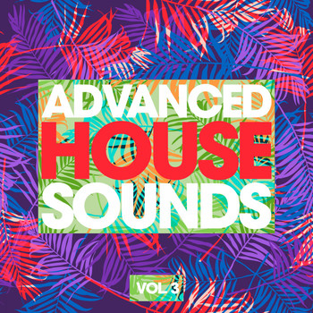 Various Artists - Advanced House Sounds, Vol. 3