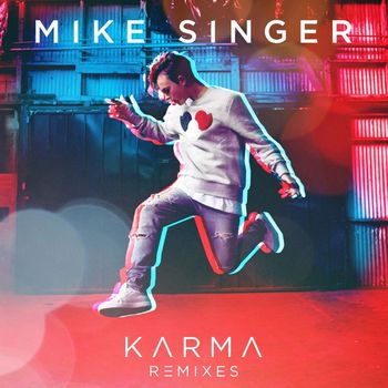 Mike Singer - Karma (Remixes)