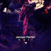 Jacopo Ferrari - Kalì