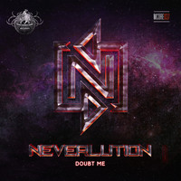 Neverlution - Doubt Me