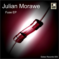 Julian Morawe - Fuse EP