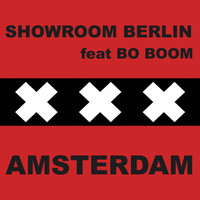 Showroom Berlin feat. Bo Boom - Amsterdam