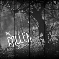 The Fallen - The Time for Humanity Expired