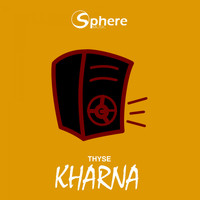 Thyse - Kharna