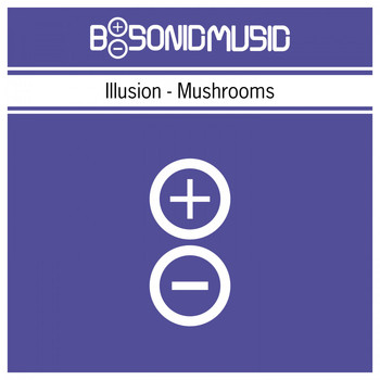 Illusion - Mushrooms