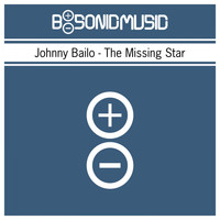 Johnny Bailo - The Missing Star