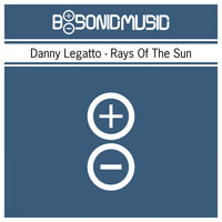 Danny Legatto - Rays of the Sun