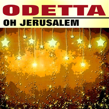 Odetta - Oh Jerusalem