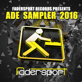 Various Artists - Fadersport Records Presents Ade 2016