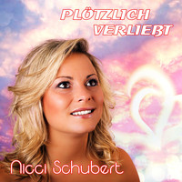 Nicci Schubert - Plötzlich verliebt