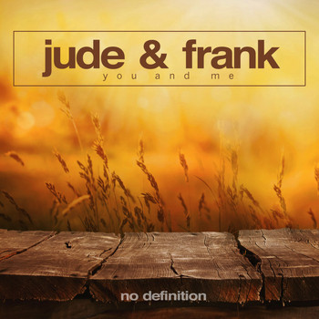 Jude & Frank - You and Me