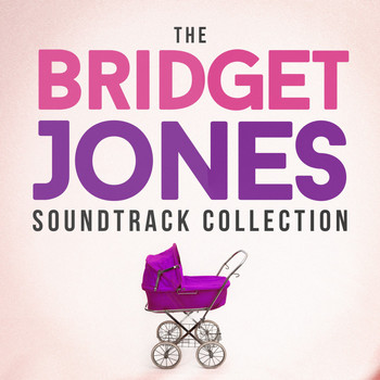 Various Artists - The Bridget Jones Soundtrack Collection