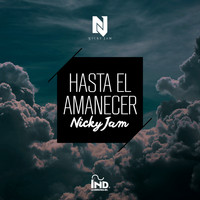 Nicky Jam - Hasta el Amanecer