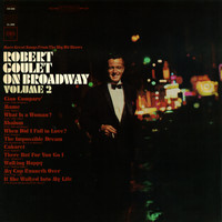 Robert Goulet - On Broadway, Vol. 2