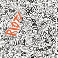 Paramore - Riot! (Deluxe Edition)